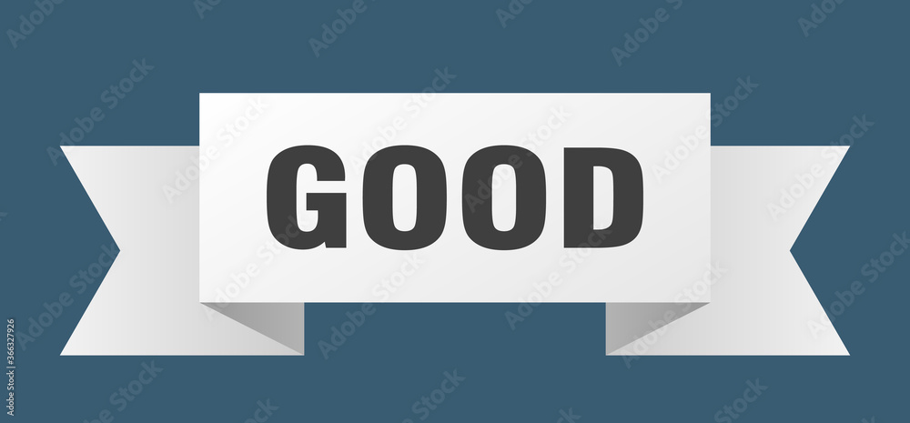 good ribbon. good paper band banner sign good ribbon. good paper band banner sign