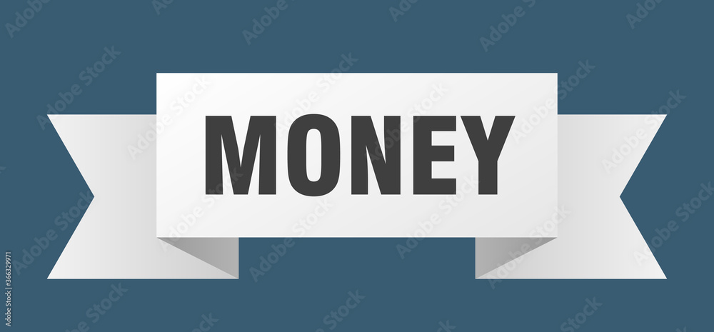 money ribbon. money paper band banner sign money ribbon. money paper band banner sign