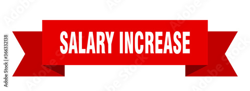 salary increase ribbon. salary increase paper band banner sign