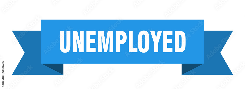 unemployed ribbon. unemployed paper band banner sign