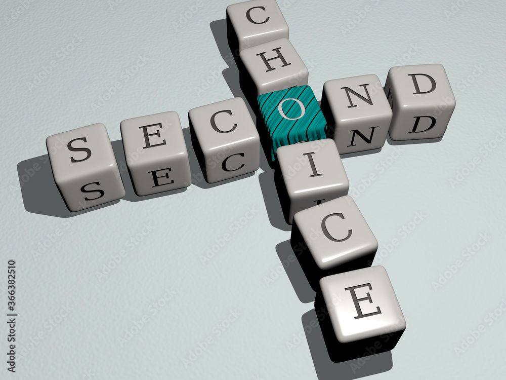 combination of second choice built by cubic letters from the top perspective, excellent for the concept presentation. editorial and world combination of second choice built by cubic letters from the top perspective, excellent for the concept presentation. editorial and world