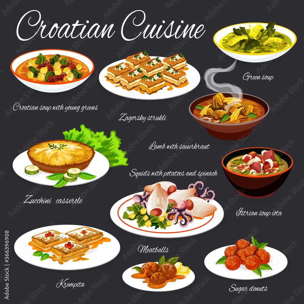 Croatian cuisine vector food, seafood, vegetable, meat dishes with desserts. Grilled squids, vegetable soups and cheese pie, zucchini casserole, meatballs and lamb stew, custard cake and sugar donut Croatian cuisine vector food, seafood, vegetable, meat dishes with desserts. Grilled squids, vegetable soups and cheese pie, zucchini casserole, meatballs and lamb stew, custard cake and sugar donut