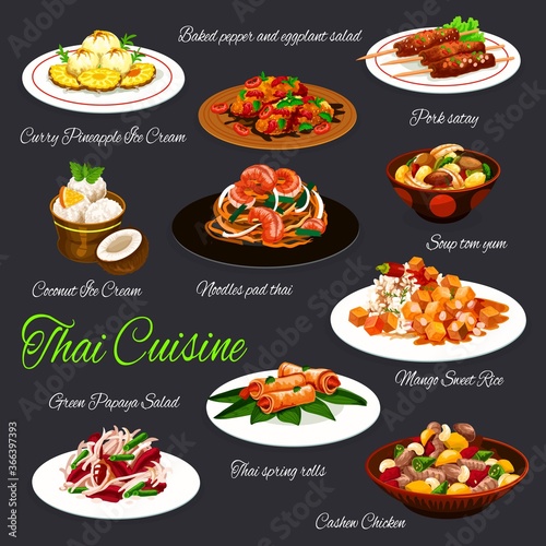 Thai cuisine vector design of seafood dishes with grilled meat and fruit desserts. Soup tom yum, spring rolls, mango rice, baked vegetable and papaya salad, noodles pad thai, pork satay and ice cream