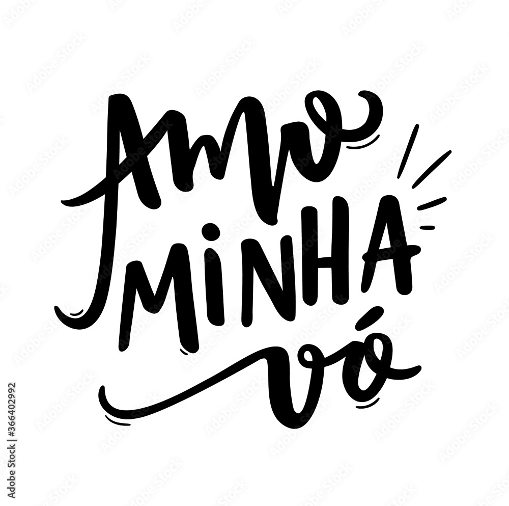 Amo Minha Vó. I love my grandma. Brazilian Portuguese Hand Lettering for  grandparents day. Vector. Stock Vector | Adobe Stock