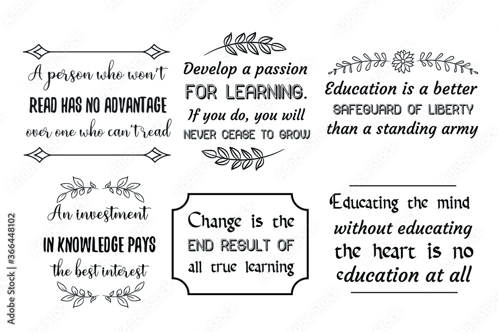 Set of Vector Quotes about knowledge and education. Calligraphy sayings for print. Set of Vector Quotes about knowledge and education. Calligraphy sayings for print.