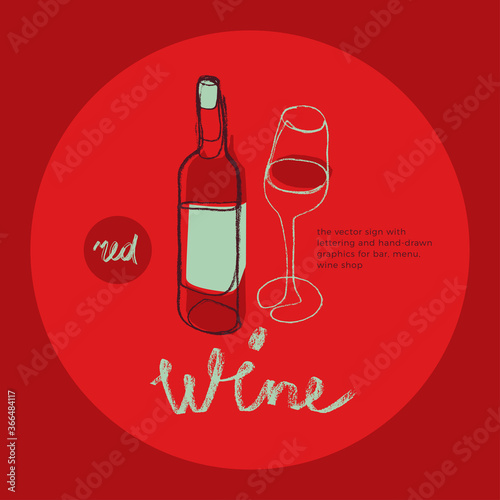 Wine shop vector logo design. Hand drawn wine emblem with bottle and wineglass illustration for homemade wine. Biodynamic wine culture icon, sign organic viticulture, winery insignia for wine label.