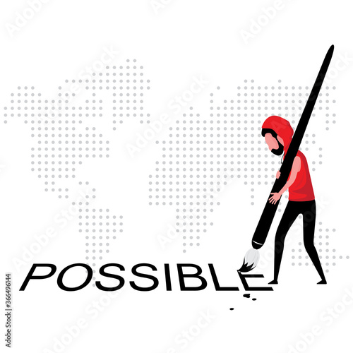 a vision of everything is possible feature a man in red holding brush drawing possible word