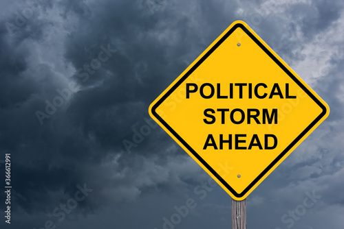 Political Storm Ahead Warning Sign