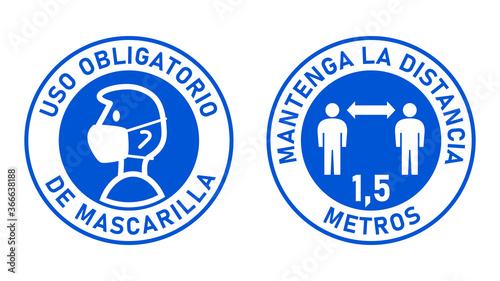 Set of Round Sticker Signs in Spanish "Uso Obligatorio de Mascarilla" (Face Masks Required) and "Mantenga La Distancia 1,5 Metros" (Keep Your Distance 1,5 Meters). Vector Image.