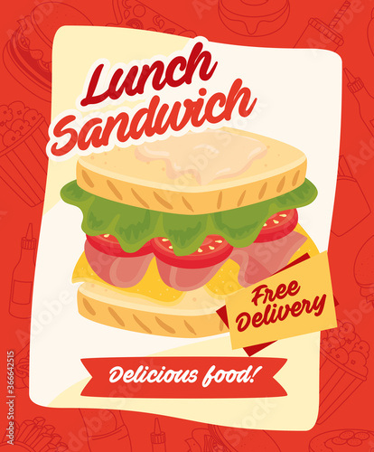 fast food poster  free delivery  delicious lunch sandwich