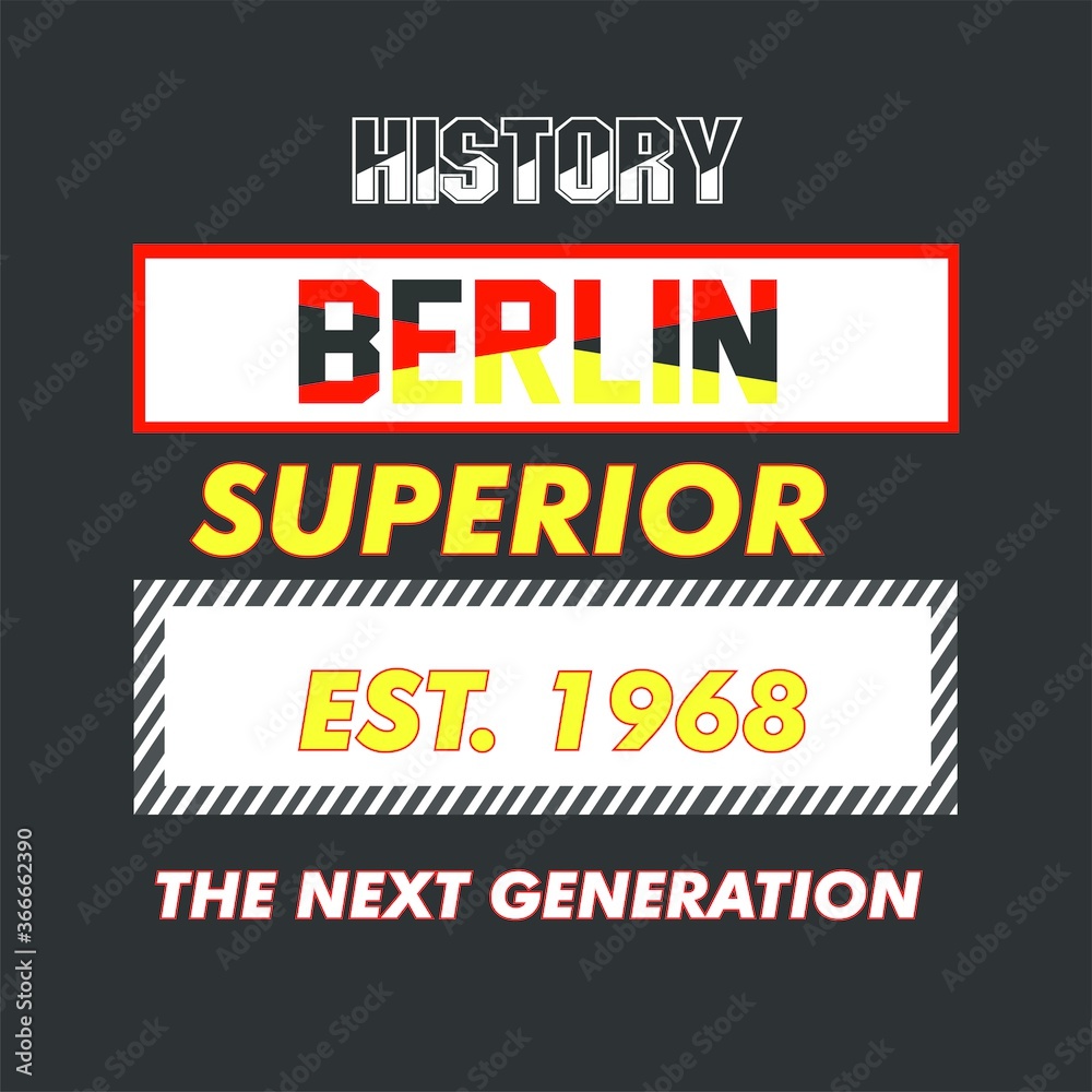History Berlin typography t shirt design graphic, vector illustration