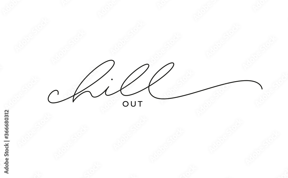 Fotografie Chill out vector cursive script