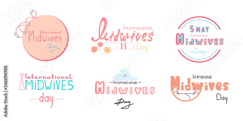 International Midwife Day May 5th. Vector set of logo design  badge  banner. Bright hand-drawn text for a greeting card isolated on a white background.