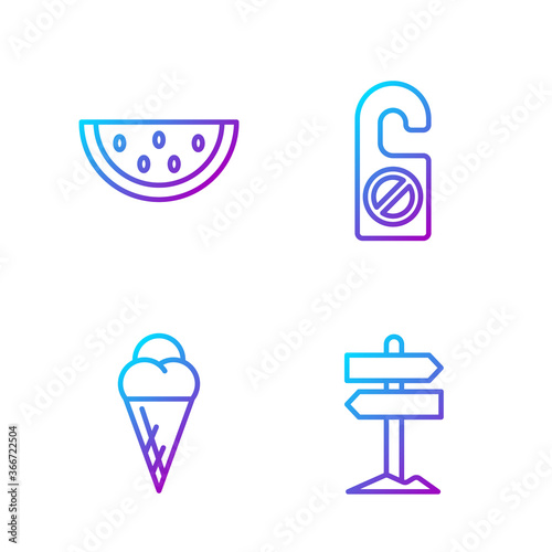 Set line Road traffic signpost, Ice cream in waffle cone, Watermelon and Please do not disturb. Gradient color icons. Vector.