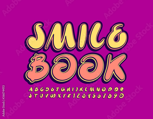 Vector creative banner Smile Book. Bright Artistic Font. Handwritten Alphabet Letters and Numbers for Kids