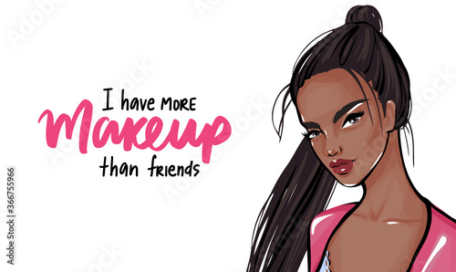 Fashion brunette woman with dark skin and quote about makeup. Girl portrait with long hair, inspiration phrase.