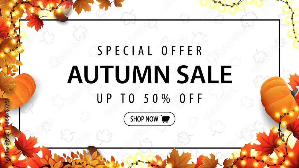Special offer, autumn sale, up to 50% off, white discount banner with frame of garland, autumn leafs, pumpkins, mushrooms and offer with button - obrazy, fototapety, plakaty 