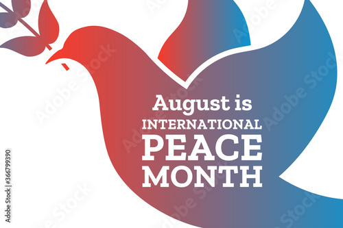 August is International Peace Month. Holiday concept. Template for background, banner, card, poster with text inscription. Vector EPS10 illustration.