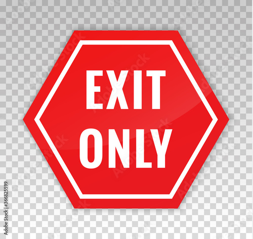 Exit only sign. Emergency door icon. Warning exit only. Vector illustration