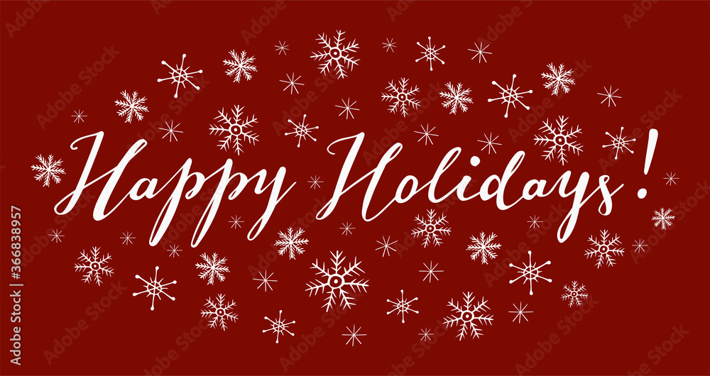 Happy Holidays hand lettering with doodle snowflakes isolated on red background, good for christmas design