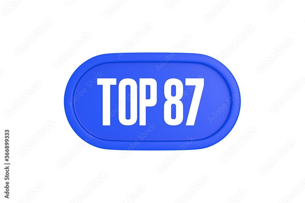 Top 87 sign in blue color isolated on white background, 3d illustration. Top 87 sign in blue color isolated on white background, 3d illustration.