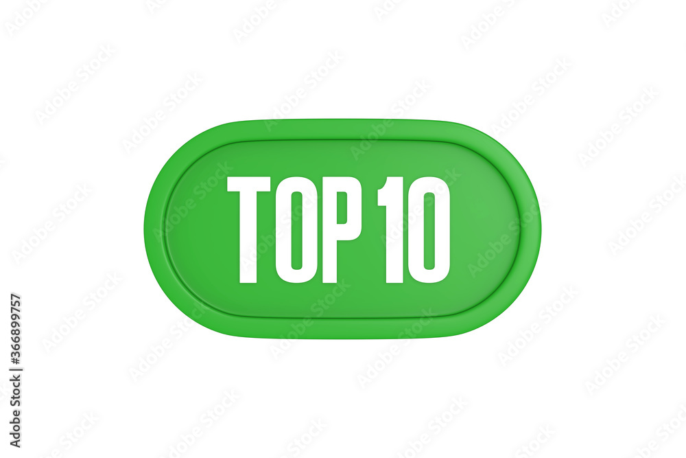Top 10 sign in green color isolated on white background, 3d illustration. Top 10 sign in green color isolated on white background, 3d illustration.