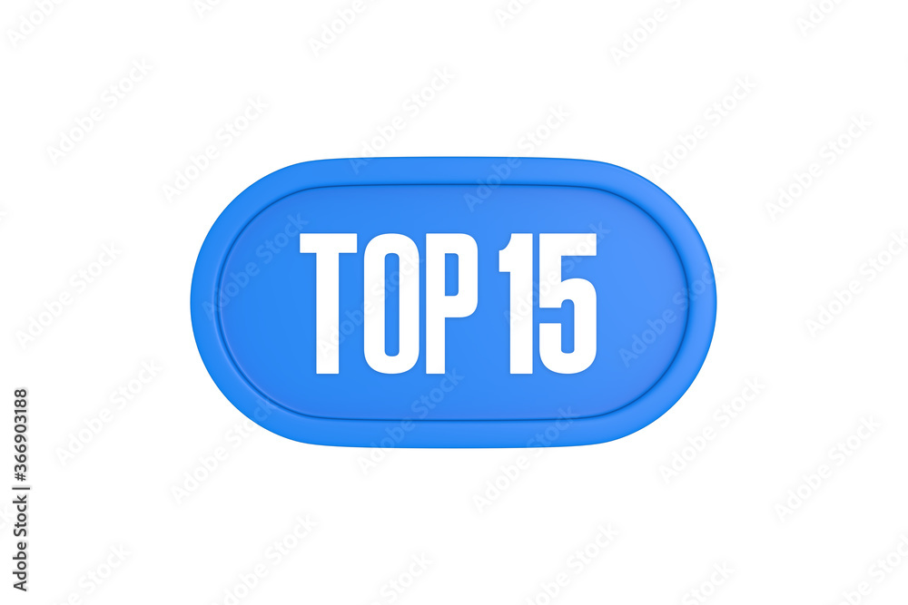 Top 15 sign in light blue isolated on white background, 3d illustration.