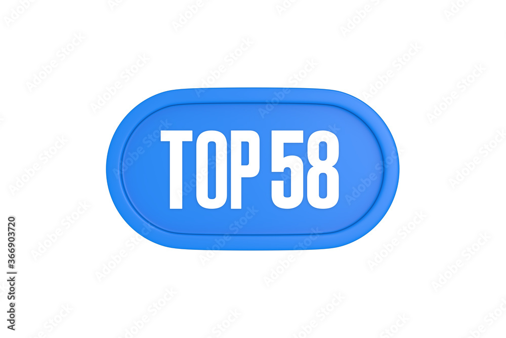 Top 58 sign in light blue isolated on white background, 3d illustration. Top 58 sign in light blue isolated on white background, 3d illustration.