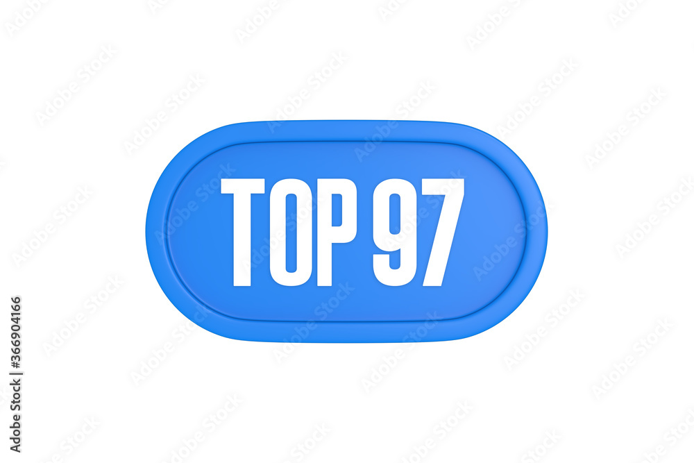 Top 97 sign in light blue isolated on white background, 3d illustration. Top 97 sign in light blue isolated on white background, 3d illustration.