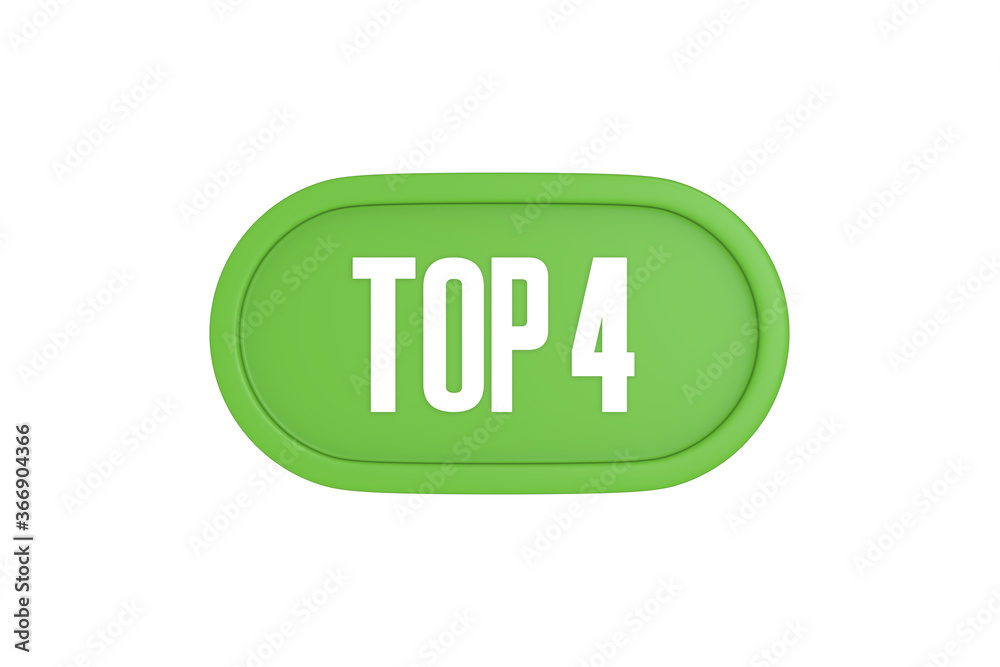 Top 4 sign in light green isolated on white background, 3d illustration. Top 4 sign in light green isolated on white background, 3d illustration.