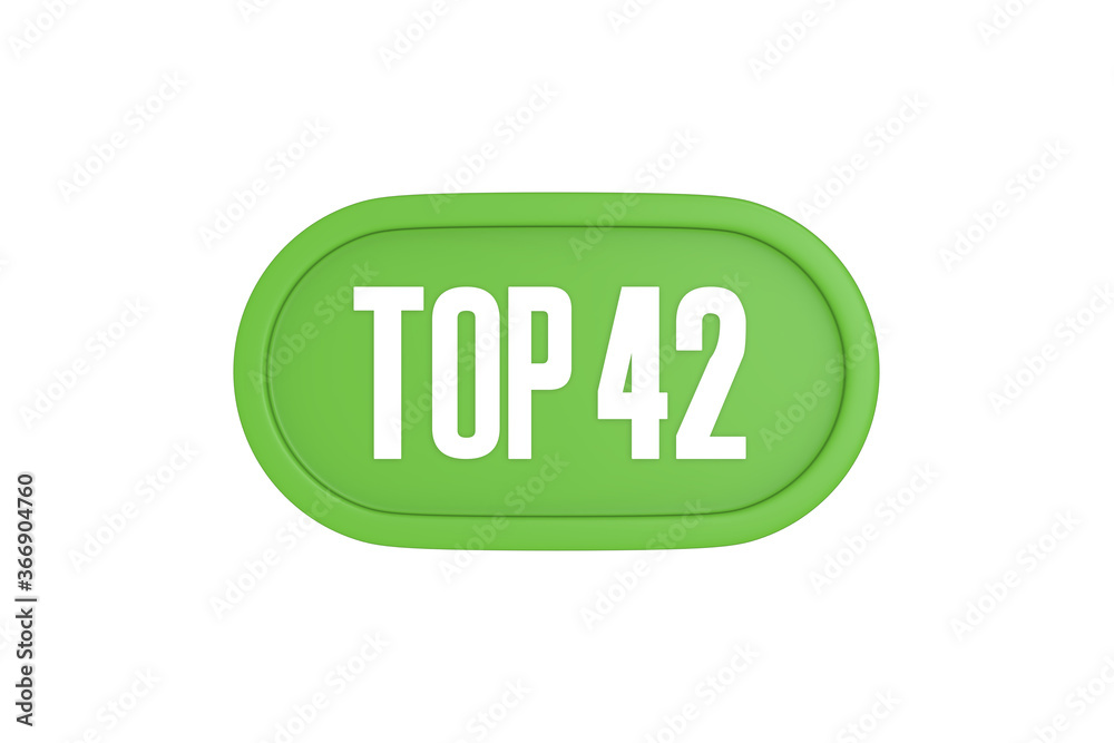 Top 42 sign in light green isolated on white background, 3d illustration. Top 42 sign in light green isolated on white background, 3d illustration.
