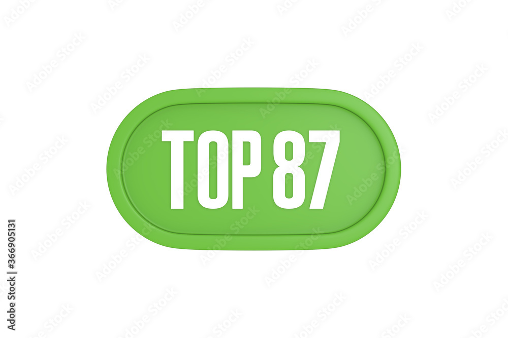 Top 87 sign in light green isolated on white background, 3d illustration. Top 87 sign in light green isolated on white background, 3d illustration.