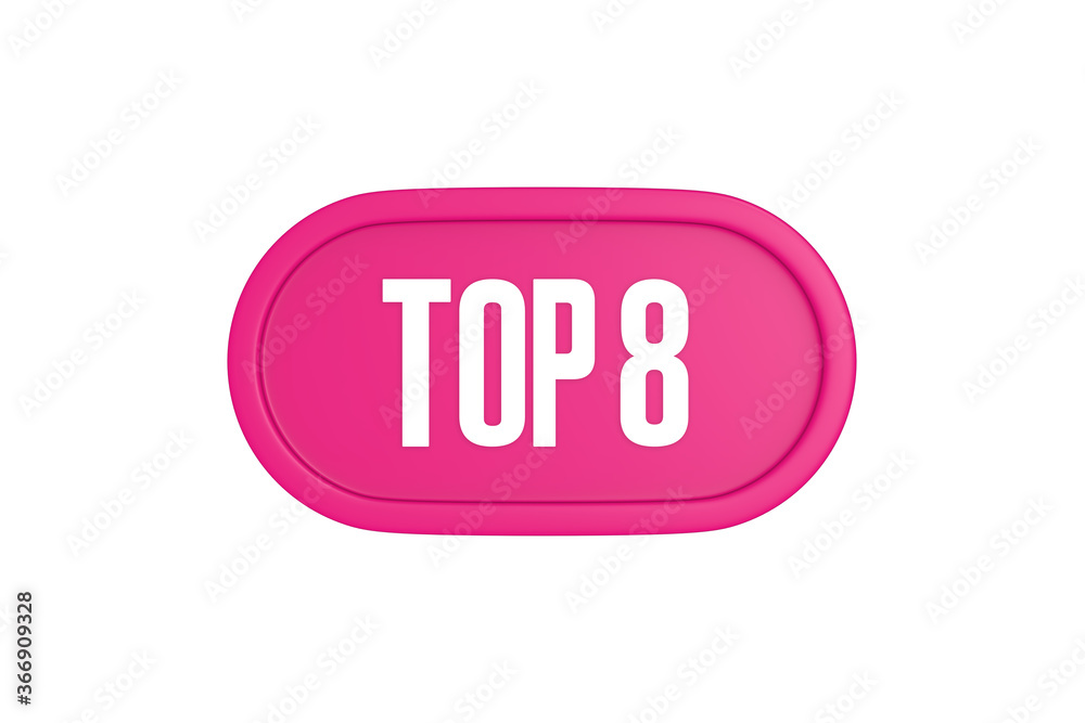 Top 8 sign in pink color isolated on white background, 3d illustration. Top 8 sign in pink color isolated on white background, 3d illustration.
