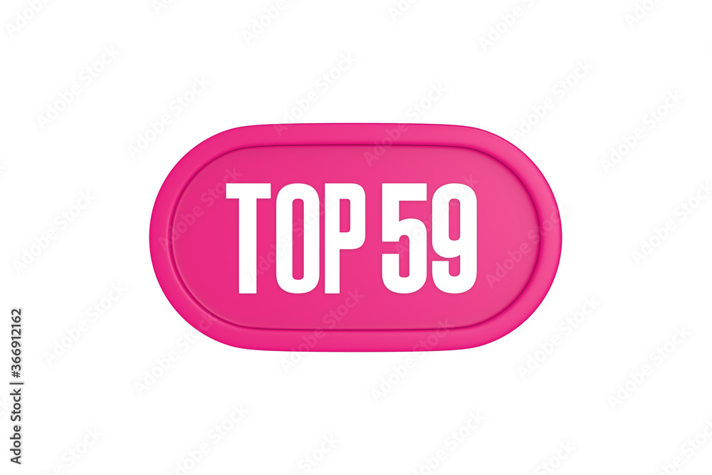 Top 59 sign in pink color isolated on white background, 3d illustration. Top 59 sign in pink color isolated on white background, 3d illustration.