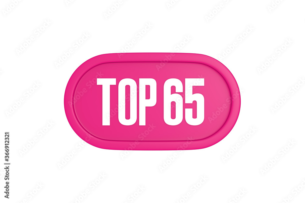 Top 65 sign in pink color isolated on white background, 3d illustration. Top 65 sign in pink color isolated on white background, 3d illustration.