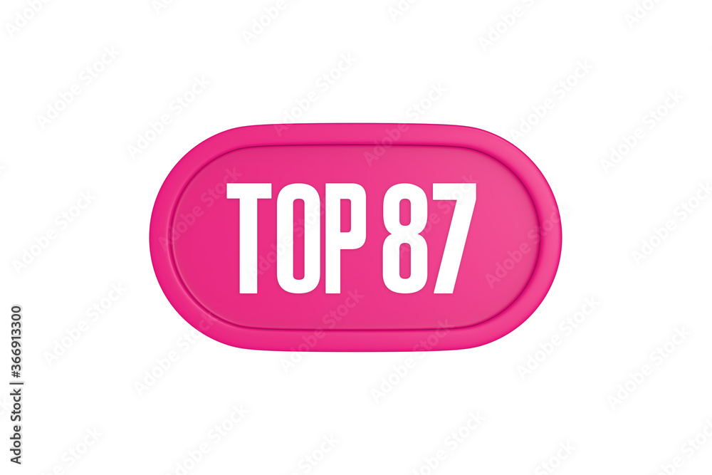 Top 87 sign in pink color isolated on white background, 3d illustration. Top 87 sign in pink color isolated on white background, 3d illustration.
