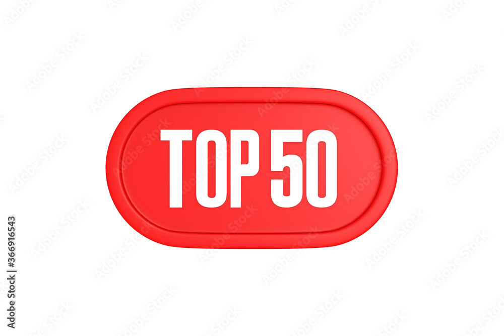 Top 50 sign in red color isolated on white background, 3d illustration. Top 50 sign in red color isolated on white background, 3d illustration.