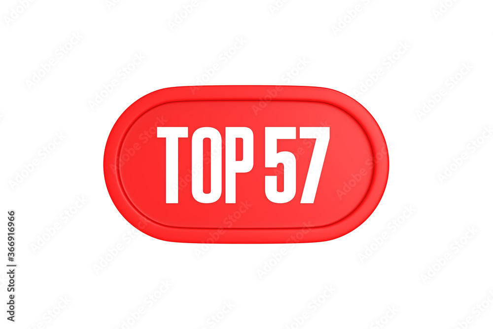Top 57 sign in red color isolated on white background, 3d illustration. Top 57 sign in red color isolated on white background, 3d illustration.