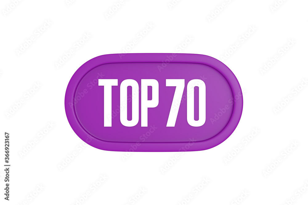 Top 70 sign in purple color isolated on white background, 3d illustration. Top 70 sign in purple color isolated on white background, 3d illustration.