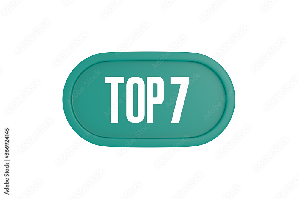 Top 7 sign in teal color isolated on white color background, 3d illustration. Top 7 sign in teal color isolated on white color background, 3d illustration.