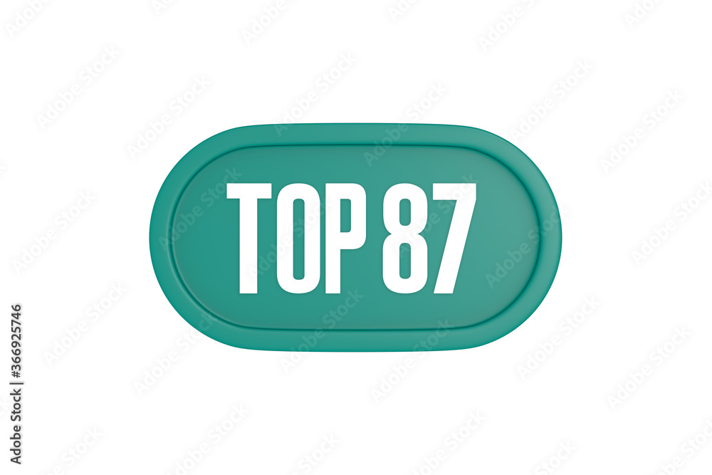 Top 87 sign in teal color isolated on white color background, 3d illustration. Top 87 sign in teal color isolated on white color background, 3d illustration.