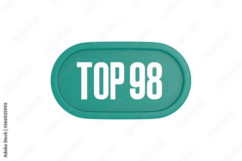 Top 98 sign in teal color isolated on white color background, 3d illustration. Top 98 sign in teal color isolated on white color background, 3d illustration.