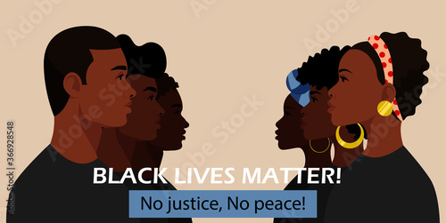 Black lives matter poster with protesting young multinational people. Protest Banner about Human 