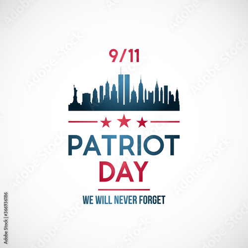 911, Patriot day background. Patriot day vector banner with New York skyline and text Never forget.