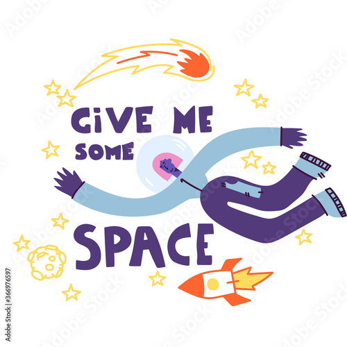 Give me some space. Astronaut girl travels in space. Cartoon background. Vector illustration.