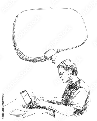 Man using laptop at home while sitting behind desk, typing on notebook keyboard, thinking with thought bubble. Concept of people work mobile devices. Vector sketch, Hand drawn illustration