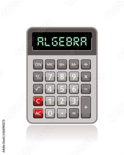 algebra inscription on calculator isolated on white, vector illustration 