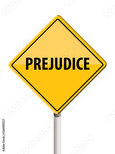 prejudice road sign, vector illustration 