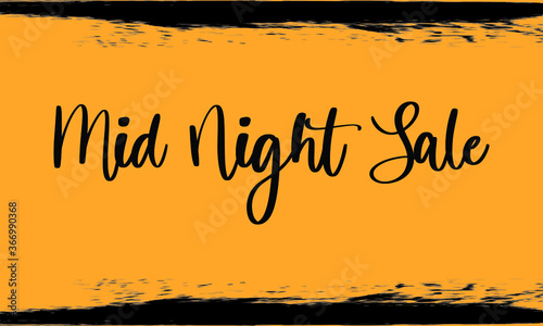 Mid Night Sale,Modern Typography Handwritten Calligraphy 
Black Color Text On Yellow Background