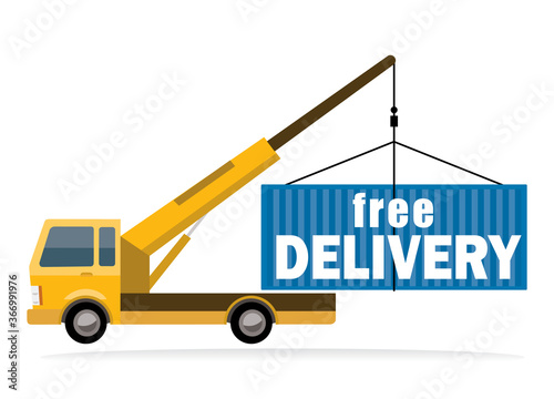 free delivery, crane on a truck holding shipping container, vector illustration